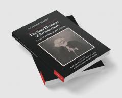 The Four Elements of Architecture and Other Writings