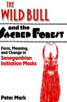 The Wild Bull and the Sacred Forest