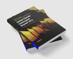 Global Climate Governance Beyond 2012
