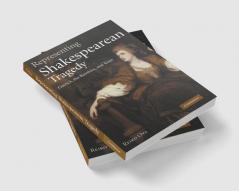 Representing Shakespearean Tragedy