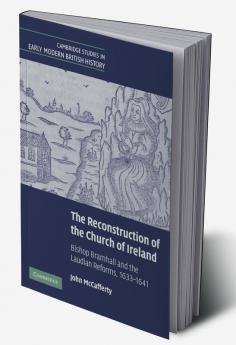 The Reconstruction of the Church of Ireland