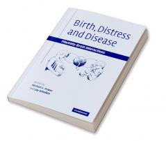 Birth Distress and Disease