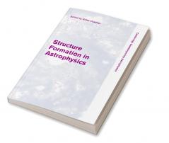 Structure Formation in Astrophysics