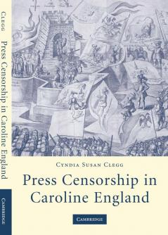 Press Censorship in Caroline England