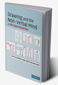 Drawing and the Non-Verbal Mind
