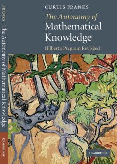 The Autonomy of Mathematical Knowledge