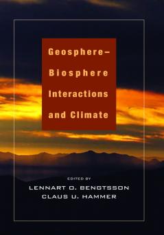 Geosphere-Biosphere Interactions and Climate