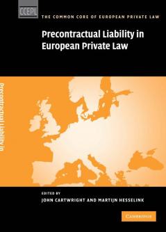 Precontractual Liability in European Private Law