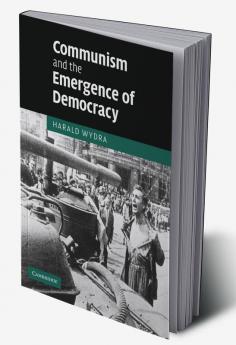 Communism and the Emergence of Democracy