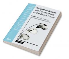 Patterns of Growth and Development in the Genus Homo
