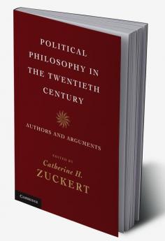 Political Philosophy in the Twentieth Century