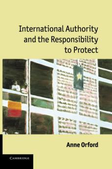 International Authority and the Responsibility to             Protect
