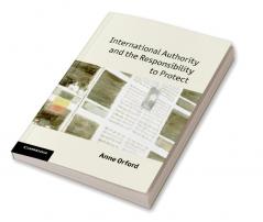 International Authority and the Responsibility to             Protect