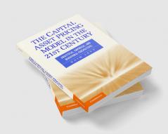 The Capital Asset Pricing Model in the 21st Century