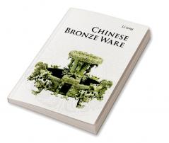Chinese Bronze Ware