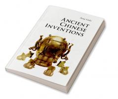 Ancient Chinese Inventions
