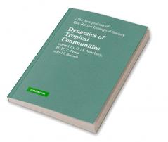 Dynamics of Tropical Communities