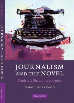 Journalism and the Novel