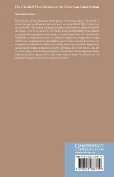 The Classical Foundations of the American Constitution