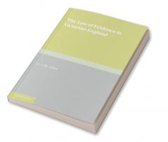 The Law of Evidence in Victorian England