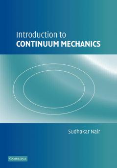 Introduction to Continuum Mechanics