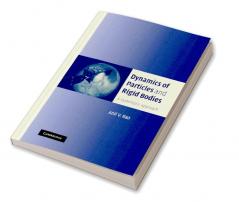 Dynamics of Particles and Rigid Bodies