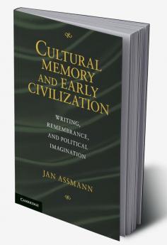Writing Ritual and Cultural Memory in the Ancient World