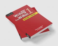 Writing from Within Level 1 Teacher's Manual
