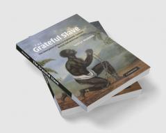 The Grateful Slave