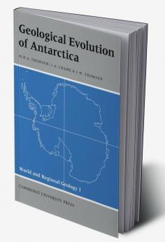 Geological Evolution of Antarctica