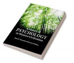 A History of Psychology in Western Civilization