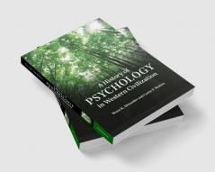 A History of Psychology in Western Civilization