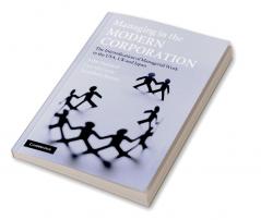 Managing in the Modern Corporation