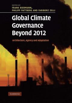 Global Climate Governance Beyond 2012