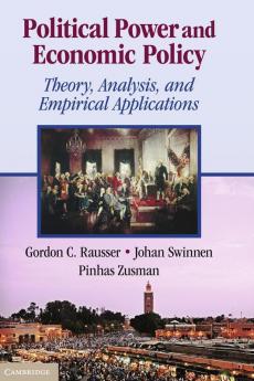 Political Power and Economic Policy