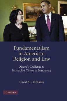 Fundamentalism in American Religion and Law