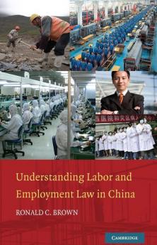 Understanding Labor and Employment Law in China