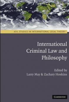 International Criminal Law and Philosophy