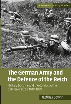 The German Army and the Defence of the Reich
