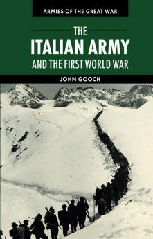 The Italian Army and the First World War