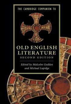 The Cambridge Companion to Old English Literature