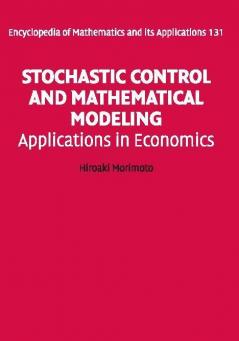 Stochastic Control and Mathematical Modeling