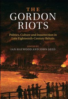 The Gordon Riots