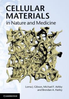 Cellular Materials in Nature and Medicine