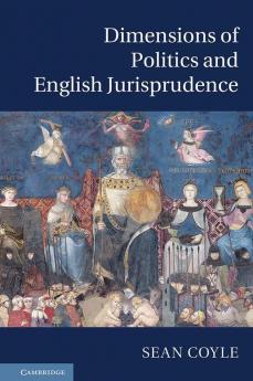 Dimensions of Politics and English Jurisprudence