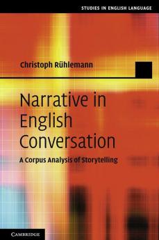 Narrative in English Conversation