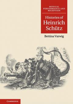 Histories of Heinrich Schütz