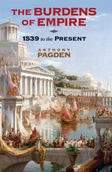 The Burdens of Empire
