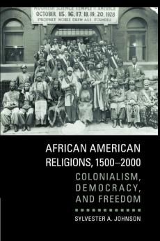 African American Religions 1500-2000