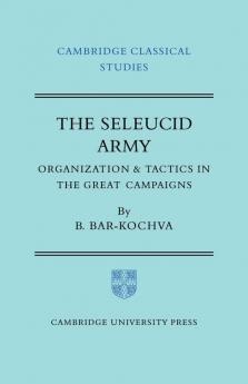 The Seleucid Army